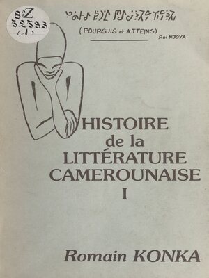 cover image of Histoire de la littérature camerounaise